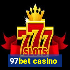 97bet casino